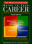 The Princeton Review Guide to Your Career (3rd Ed)