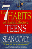 The 7 Habits of Highly Effective Teens